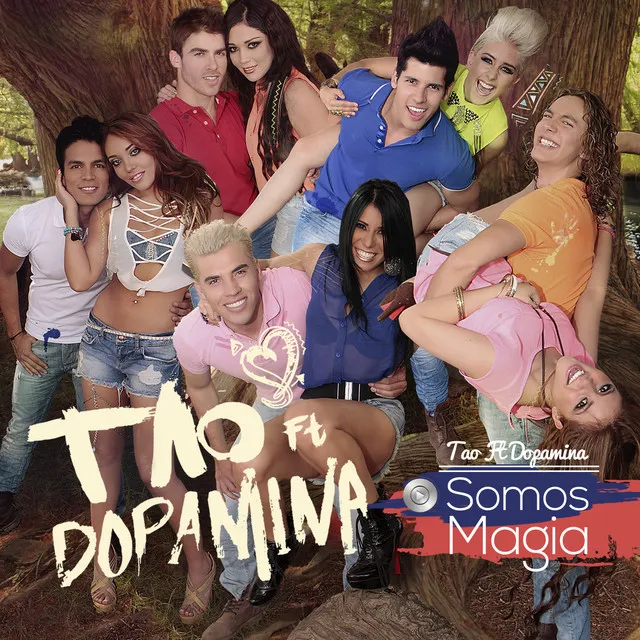 Somos Magia (feat. Dopamina)