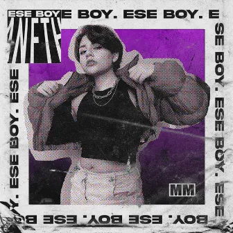 Ese Boy by Aneth