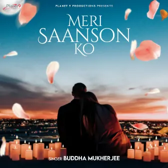 Meri Saanson ko by Buddha Mukherjee