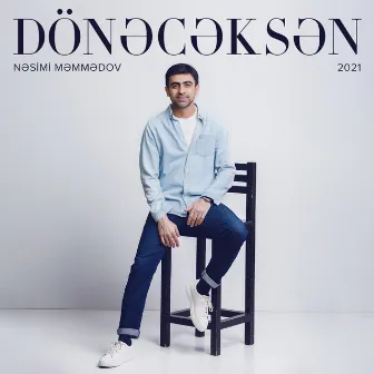 Dönəcəksən by Nəsimi Məmmədov