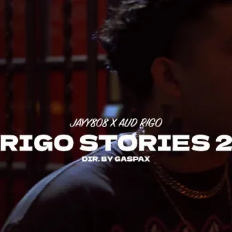 Rigo stories 2 by Jayy808