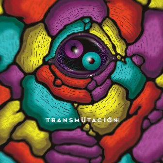 TRANSMÜTACIÓN by Mr. Übermensch