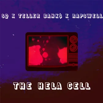 The Hela Cell by Teller Bank$