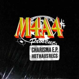 Charisma EP by M4A4