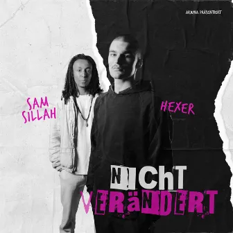 Nicht verändert by Sam Sillah