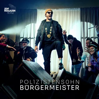 Bürgermeister by POL1Z1STENS0HN a.k.a. Jan Böhmermann