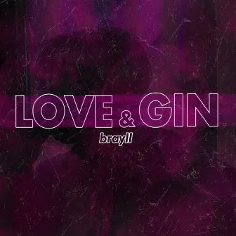 Love & Gin by brayll