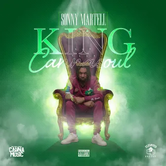 King Cannasoul by Sonny Martell