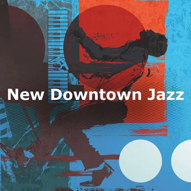 New Downtown Jazz