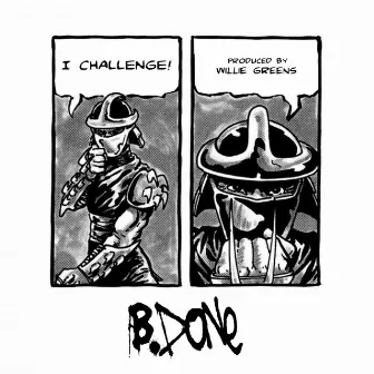 I Challenge by B.Done