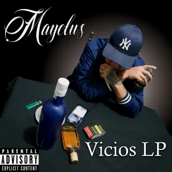 Vicios Lp by Mayelus VT2