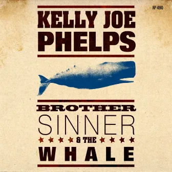 Brother Sinner & The Whale by Kelly Joe Phelps