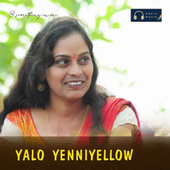 Yalo Yenniyellow by 