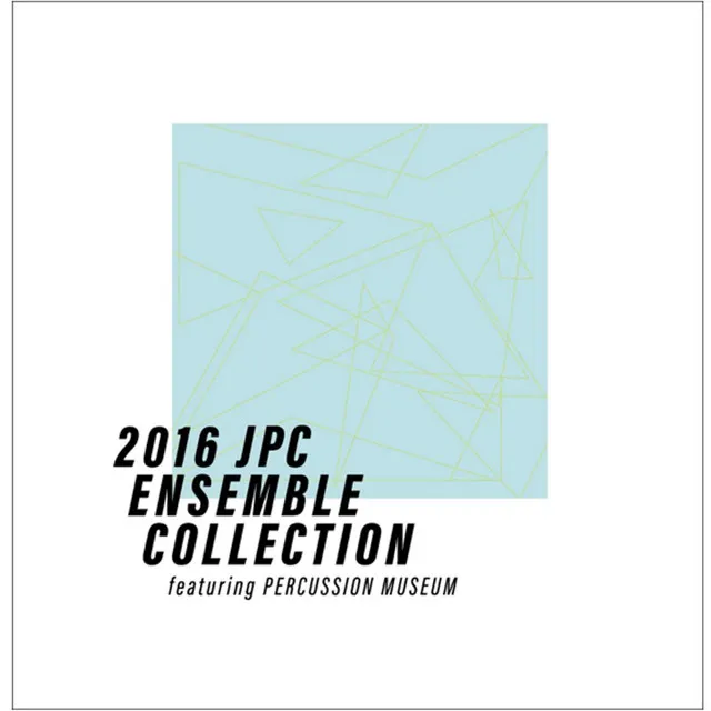 2016 JPC ENSEMBLE COLLECTION