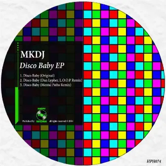 Disco Baby EP by Mkdj