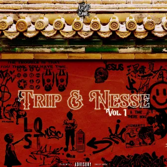 TRIP & NESSE VOL. 1 by 1luhTrip