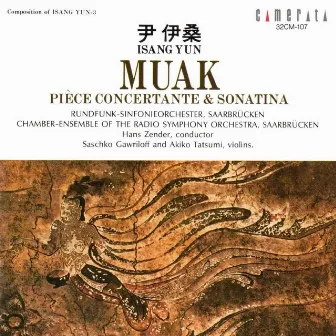 Isang Yun: Muak - Pièce concertante by Isang Yun