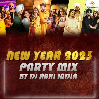 New Year 2023 Party Mix by Dj Abhi India