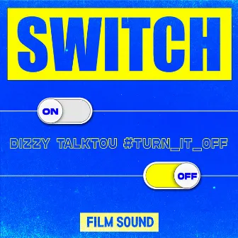 SWITCH by FilmSound