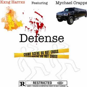 Defense by Kxng Harrxs