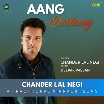 Aang Deshang by Chander Lal Negi