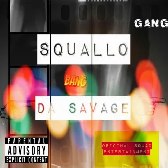 Squallo Da Savage by Squallo