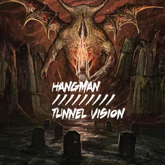 Hangman / Tunnel Vision by Discord Curse