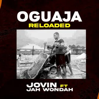 Oguaja Reloaded by Jovin