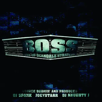 B.O.S.S., Vol. 1 by B.O.S.S.