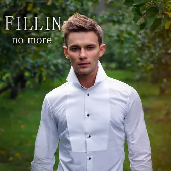 No More by FILLIN