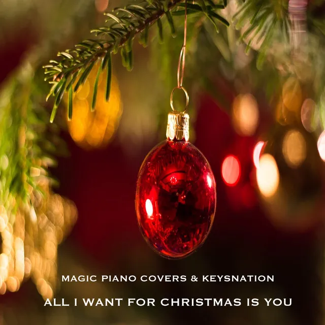 All I Want For Christmas Is You - Piano Solo