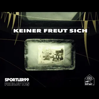 Keiner freut sich by Sportler99