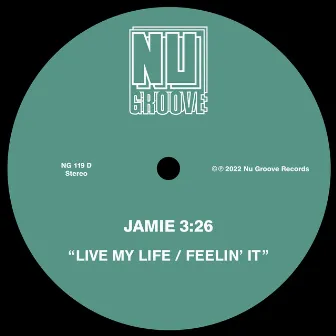 Live My Life / Feelin' It by Jamie 3:26