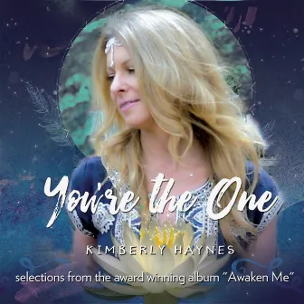 You're the One - EP by Kimberly Haynes