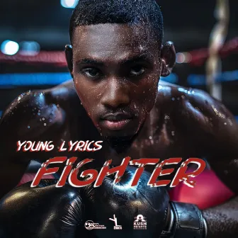 Fighter by Young Lyrics