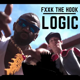 Fxxk The Hook by Logic