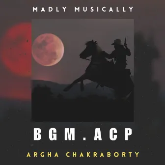 BGM.ACP by Madly Musically