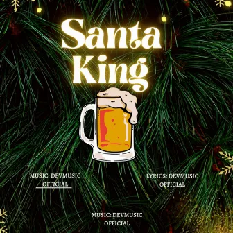 Santa King by Devmusic Official