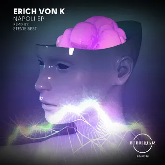 Napoli EP by Erich Von K