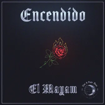 Encendido by El Mayam