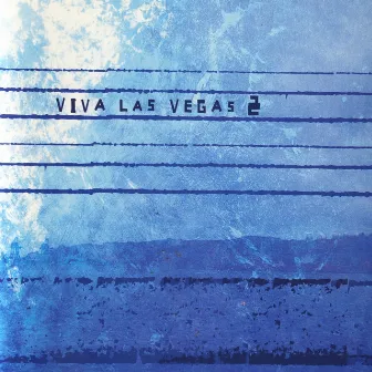 2 by Viva Las Vegas