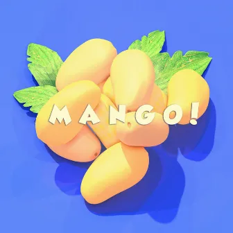 MANGO! by Steel