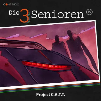 Folge 15: Project C.A.T.T. by Die 3 Senioren