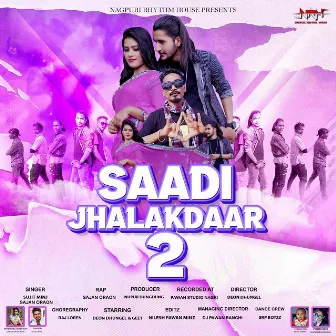 Saadi Jhalakdaar 2 (Nagpuri Song) by sajan Oraon