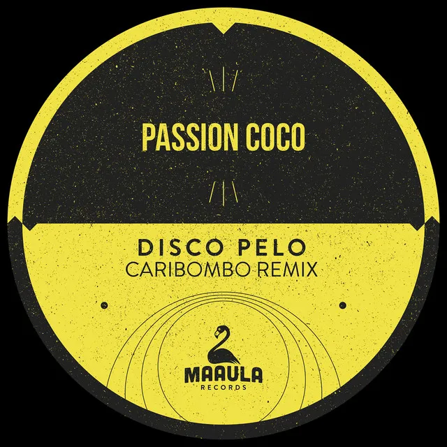 Disco Pelo (Caribombo Remix)