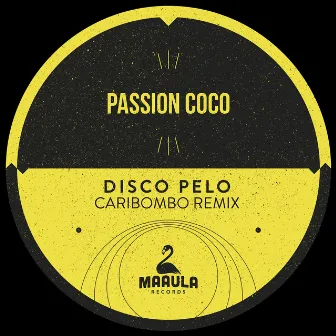 Disco Pelo (Caribombo Remix) by Caribombo