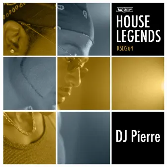 House Legends by DJ Pierre