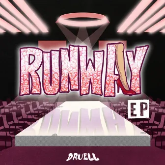 Runway EP by Druell