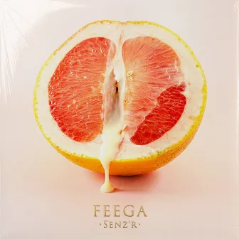 Feega by Senz'r