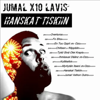 Hanskat Tiskiin by Jumal X10 Lavis